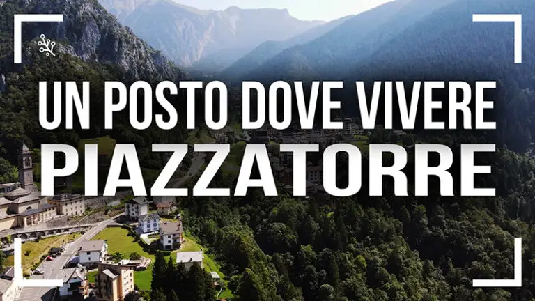 un posto dove vivere - Piazzatorre